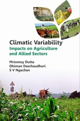 Climatic Variability - Mrinmoy Datta, Dhiman Daschaudhuri, S. V. Ngachan