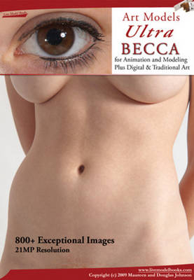 Art Models Ultra: Becca - Maureen Johnson