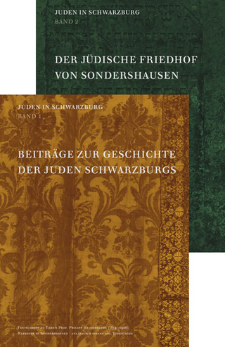 Juden in Schwarzburg <br>Festschrift zu Ehren Prof. Philipp Heidenheims