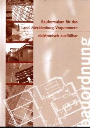 Bauformulare für Mecklenburg-Vorpommern, 1 CD-ROM