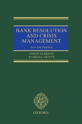 Bank Resolution and Crisis Management