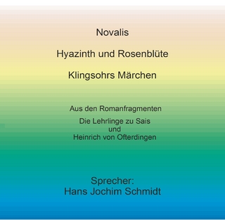 Hyazinth und Rosenblüte /Klingsohrs Märchen