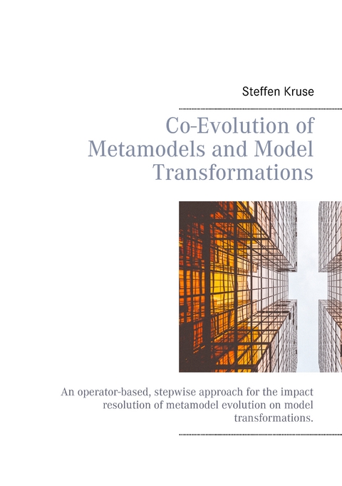 Co-Evolution of Metamodels and Model Transformations - Steffen Kruse