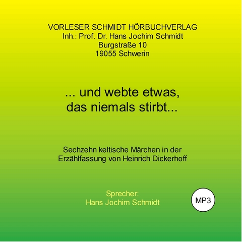 ... und webte etwas, das niemals stirbt... - 