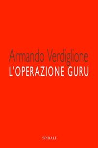 L'operazione guru