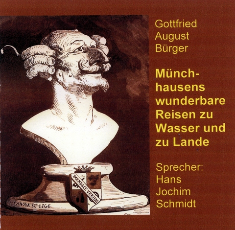 M&uuml;nchhausens wunderbare Reisen zu Wasser und zu Lande - Gottfried A B&uuml;rger