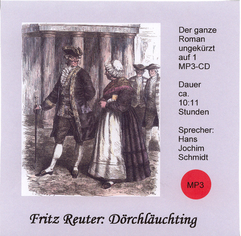 D&ouml;rchl&auml;uchting - Fritz Reuter