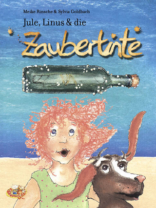 Jule, Linus & die Zaubertinte