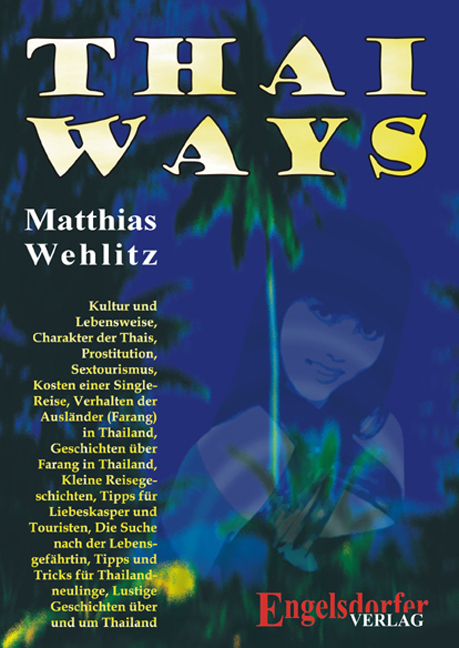 Thai Ways - Matthias Wehlitz