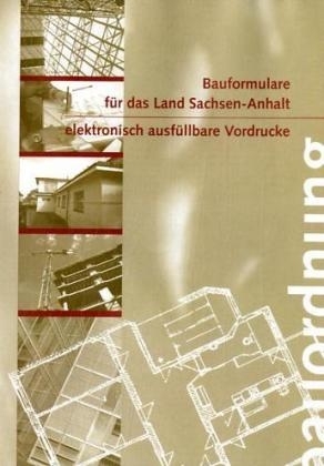 Bauformulare für das Land Sachsen-Anhalt