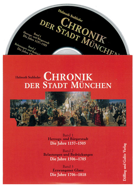 Chronik der Stadt M&uuml;nchen - Helmuth Stahleder