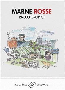 Marne Rosse - Paolo Groppo