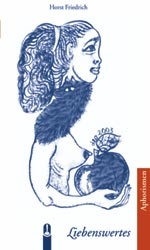 Aphorismen / Liebenswertes