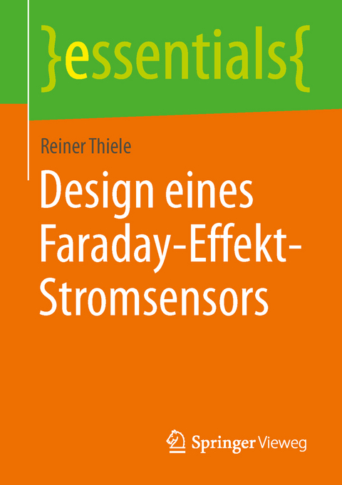 Design eines Faraday-Effekt-Stromsensors - Reiner Thiele
