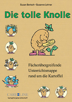 Die tolle Knolle - Susan Bertsch, Susanne Lehner
