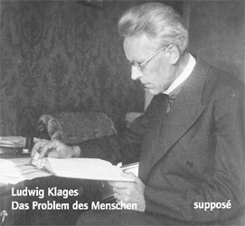 Das Problem des Menschen - Ludwig Klages