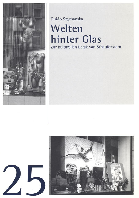 Welten hinter Glas - Guido Szymanska
