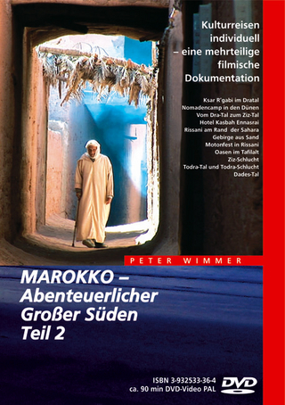 MAROKKO – Abenteuerlicher Großer Süden / MAROKKO – Abenteuerlicher Großer Süden