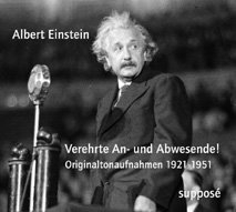 Verehrte An- und Abwesende! - Albert Einstein