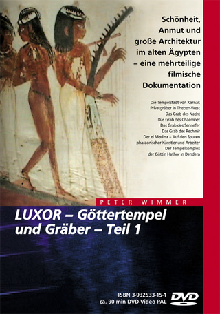 Ägypten - LUXOR – Göttertempel und Gräber / Ägypten - LUXOR – Göttertempel und Gräber