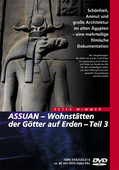 ASSUAN &ndash; Wohnst&auml;tten der G&ouml;tter auf Erden / ASSUAN &ndash; Wohnst&auml;tten der G&ouml;tter auf Erden - Peter Wimmer
