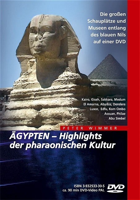 &Auml;GYPTEN &ndash; Highlights der pharaonischen Kultur - Peter Wimmer