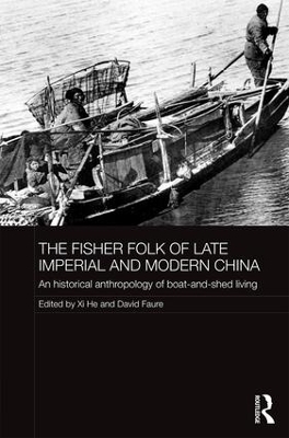 The Fisher Folk of Late Imperial and Modern China - 