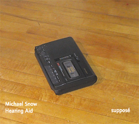 Hearing Aid - Michael Snow