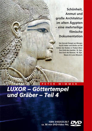 Ägypten - LUXOR – Göttertempel und Gräber / Ägypten - LUXOR – Göttertempel und Gräber