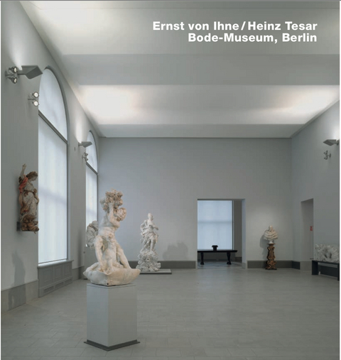 Ernst von Ihne / Heinz Tesar, Bode-Museum, Berlin - 