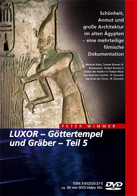 &Auml;gypten - LUXOR &ndash; G&ouml;ttertempel und Gr&auml;ber / &Auml;gypten - LUXOR &ndash; G&ouml;ttertempel und Gr&auml;ber - Peter Wimmer