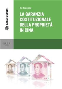 La garanzia costituzionale della proprietà in Cina