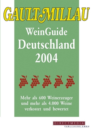 Gault Millau: WeinGuide Deutschland 2004