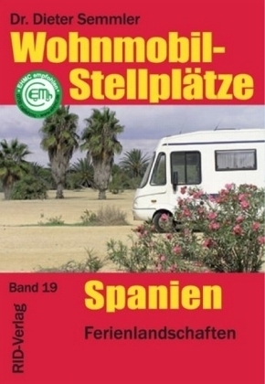Wohnmobil-Stellplätze Spanien