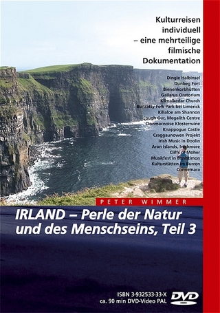 IRLAND - Perle der Natur und des Menschseins / IRLAND - Perle der Natur und des Menschseins