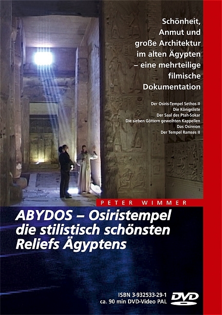 &Auml;gypten &ndash; ABYDOS &ndash; Osiristempel, die stilistisch sch&ouml;nsten Reliefs &Auml;gyptens - Peter Wimmer