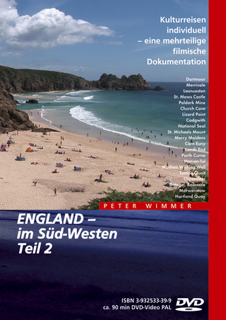 England – im Süd-Westen, Teil 2