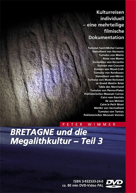 BRETAGNE und die Megalithkultur / BRETAGNE und die Megalithkultur - Peter Wimmer