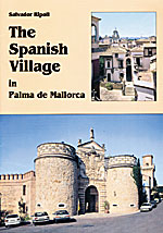 The Spanish Village in Palma de Mallorca