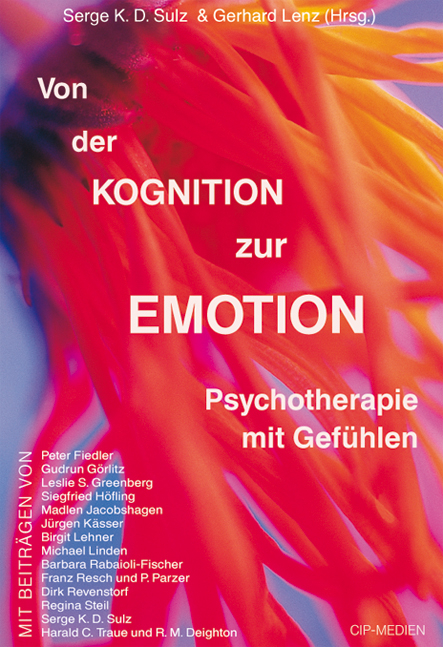 Von der Kognition zur Emotion - Serge KD Sulz, P Fiedler, L Greenberg