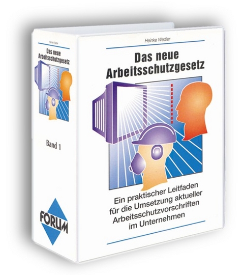 Das neue Arbeitsschutzgesetz - Claudia Termeer, Edgar Heuss, Matthias Born-Dahmen, Volker Reinschmidt
