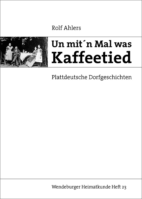 Un mit'n Mal was Kaffeetied - Rolf Ahlers