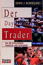 Der Day Trader - Lewis J Borsellino