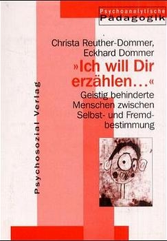 Jahrbuch für Psychoanalytische Pädagogik / Ich will Dir erzählen...