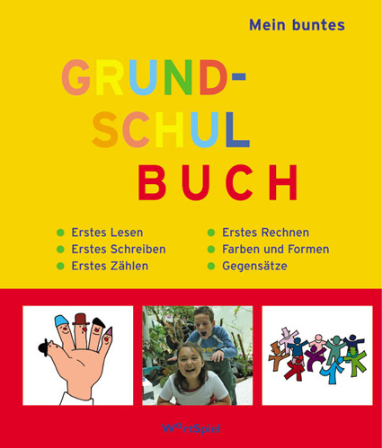Mein buntes Grundschulbuch - Michael Holtmann