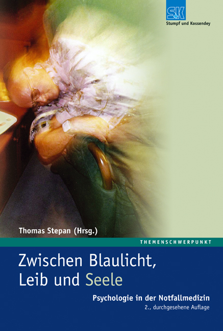 Zwischen Blaulicht, Leib und Seele - 