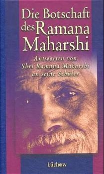 Die Botschaft des Ramana Maharshi -  Ramana Maharshi