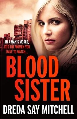 Blood Sister -  Dreda Say Mitchell