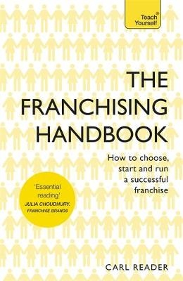 Franchising Handbook -  Carl Reader