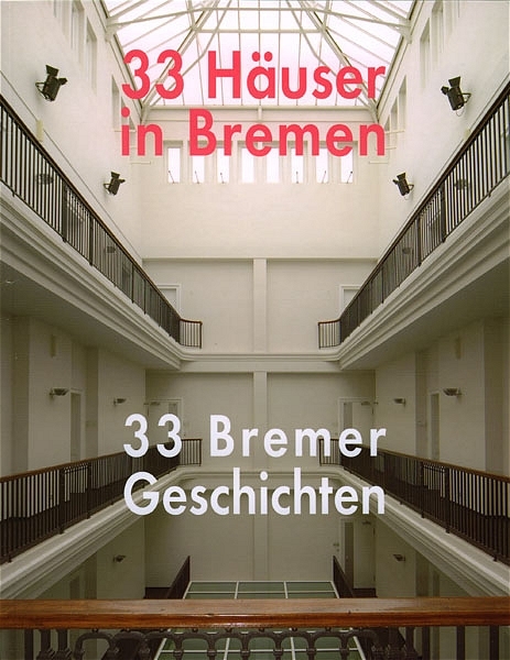 33 H&auml;user in Bremen - Nils Aschenbeck